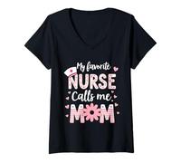 Donna My Favorite Nurse Calls Me Mom Camicia per la festa della mamma Maglietta con Collo a V