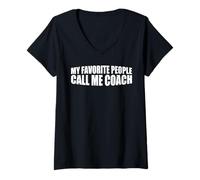 Donna My Favorite People Call Me Coach Mentore sportivo ------- Maglietta con Collo a V