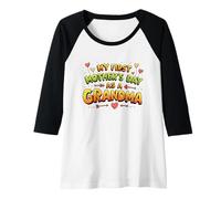 Donna My First Mother's Day As A Grandma Maglia con Maniche Raglan