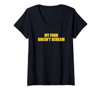 Donna My Food Doesn't Scream Maglietta con Collo a V
