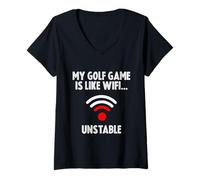 Donna My Golf Game Is Like My WiFi... Unstable Maglietta con Collo a V