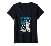 Donna My Husky ha Mangiato i Miei Piani di lezione Insegnante Amanti dei Cani Maglietta con Collo a V