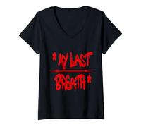 Donna My Last Breath T-Shirt - Bold & Emotive Statement Maglietta con Collo a V