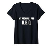 Donna My Pronouns Are BBQ Funny Sarcastic Bold Text Tees And More Maglietta con Collo a V