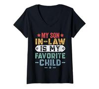 Donna My Son in Law Is My Favorite Child Funny Family Humor Maglietta con Collo a V