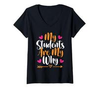 Donna My Students Are My Why Maglietta con Collo a V