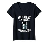 Donna My Talent Is Losing 10MM Sockets Meccanico Joke Car Guy Maglietta con Collo a V