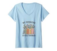 Donna My Weekend Is Fully Booked - Design Floreale per Amanti della Lettura Maglietta con Collo a V