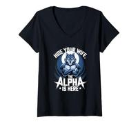 Donna Nascondi tua moglie The Alpha Is Here Wolf Meme Men Maglietta con Collo a V