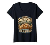 Donna National Sourdough Bread Day Rough Day Baker Pun Maglietta con Collo a V