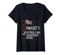 Donna Naughty Nice Critical Care Registered Nurse - Lista di Natale Maglietta con Collo a V