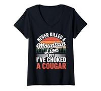 Donna Never Killed A Mountain Lion Choked A Cougar Humor Maglietta con Collo a V