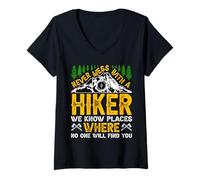Donna Never Mess with A Hiker Maglietta con Collo a V