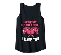 Donna Never Say It's Not A Sport I Dare You Hobby Horse Ragazza Canotta