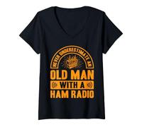 Donna Never Underestimate An Old Man with A Ham Radio Maglietta con Collo a V