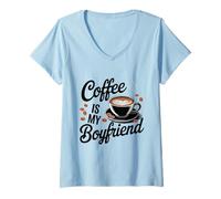 Donna New Coffee Is My Boyfriend Coffee Drinker Java Lover Novità Maglietta con Collo a V