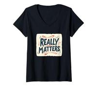 Donna Nice Matters Really Saying Logo Maglietta con Collo a V