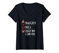 Donna Nice Naughty Forgot Why I Came Here List Shirt Xmas Maglietta con Collo a V