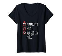 Donna Nice Naughty Mom Said I’m Perfect Christmas List Shirt Xmas Maglietta con Collo a V