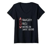 Donna Nice Naughty Waiting for Santa’s Refund Christmas Shirt Xmas Maglietta con Collo a V
