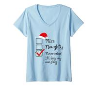 Donna Nizza Naughty List Never Mind I'll Buy My Own Stuff Christmas Maglietta con Collo a V
