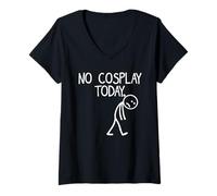 Donna No Cosplay Today Funny Convention Mood Stick Maglietta con Collo a V