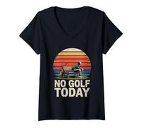 Donna No Golf Oggi Sarcastico Golfer Triste Stick Man Golf Scherzo Maglietta con Collo a V