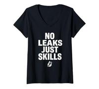 Donna No Leaks Just Skills Blue Collar Plumber Plumbing Maglietta con Collo a V