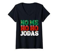 Donna No Me Ho Ho JODAS NATIDAD Latina Maglietta con Collo a V
