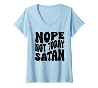 Donna No, Non Oggi Satana. Uomini cristiani, Donne & Bambini Maglietta con Collo a V