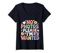 Donna No Photos Please I'm Wanted Sassy Camera Puns - Maglietta con Collo a V