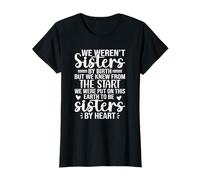Donna Non eravamo sorelle di nascita, sorelle, amiche, famiglia, gioco di parole Maglietta