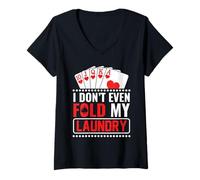 Donna Non piego nemmeno Il Mio bucato Maglietta con Collo a V