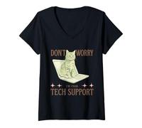 Donna Non preoccuparti, vengo dal supporto tecnico Funny Cat & IT Desk help Maglietta con Collo a V