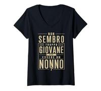 Donna Non Sembro Troppo Giovane per Essere Un Nonno Divertente Maglietta con Collo a V
