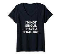 Donna Non Sono Single, Ho Un Gatto Selvatico Divertente Maglietta con Collo a V