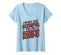Donna Non sono solo lo Scorpione Sono come lo Scorpione Scorpione Zodiaco divertente Maglietta con Collo a V