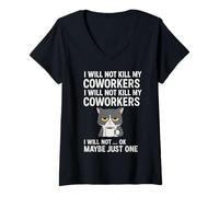 Donna Non ucciderò i Miei colleghi, Non Lo farò... Ok Forse Solo Uno Maglietta con Collo a V