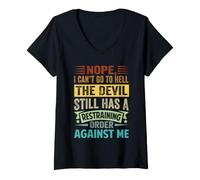 Donna Nope, I Can't Go To Hell - The Devil Has A Restraining Order Maglietta con Collo a V