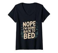 Donna Nope I'm Going Back To Bed Sleep Mood Low Energy - Maglietta con Collo a V