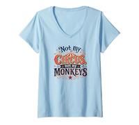 Donna Not My Circus Not My Monkeys Funny Sarcastic Humor Maglietta con Collo a V