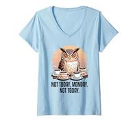 Donna Not Today Monday Not Today Maglietta con Collo a V