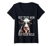 Donna Not Your Mom Not Your Milk Mom Pro Vegan Vegetariano Maglietta con Collo a V