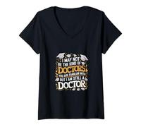 Donna Not Your Typical Doctor But Still A Doctor -- Maglietta con Collo a V