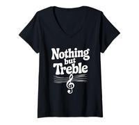 Donna Nothing But Treble Funny Music Citazione Maglietta con Collo a V