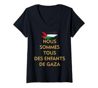 Donna Nous sommes tous des enfants de Gaza PRO attivista palestinese Maglietta con Collo a V