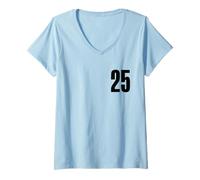 Donna Number Twenty Five #25 - Uniforme per Squadre Sportive, Compleanno 25 Maglietta con Collo a V