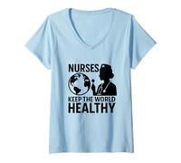 Donna Nurses Keep World Healthy | Regalo per la Giornata Internazionale degli Infermieri Maglietta con Collo a V