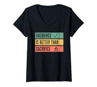 Donna Obedience is Better Than Sacrifice Relationship VS Religion Maglietta con Collo a V