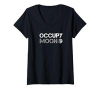 Donna Occupy Moon, Not Mars - Missione Lunare Scienza e Tecnologia Maglietta con Collo a V